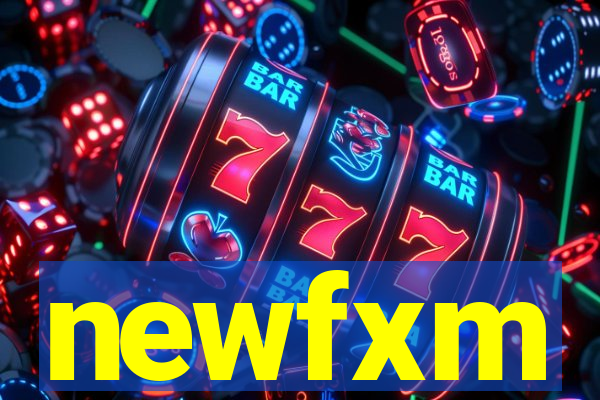 newfxm