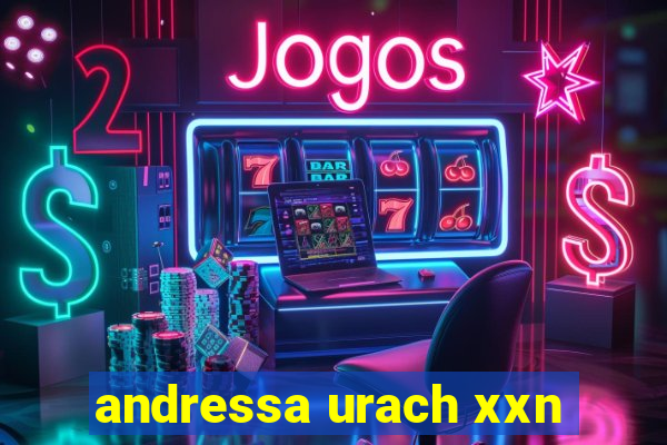 andressa urach xxn