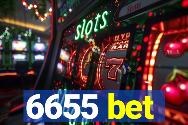 6655 bet