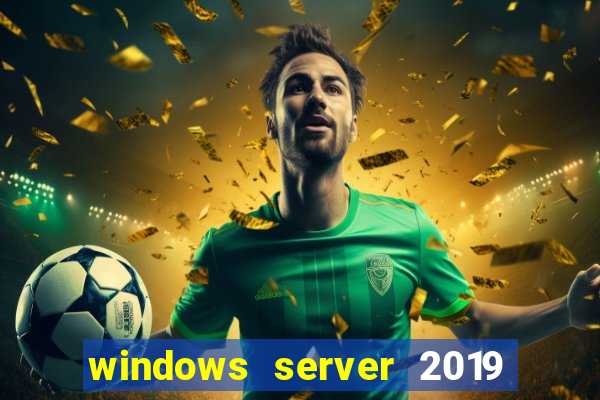 windows server 2019 iso pt-br download