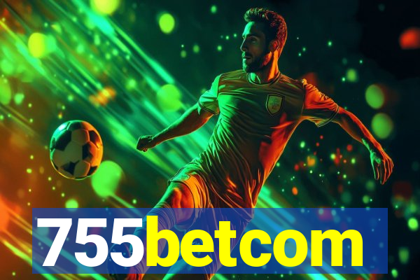 755betcom
