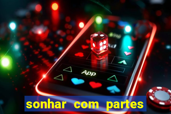 sonhar com partes intimas de outra pessoa