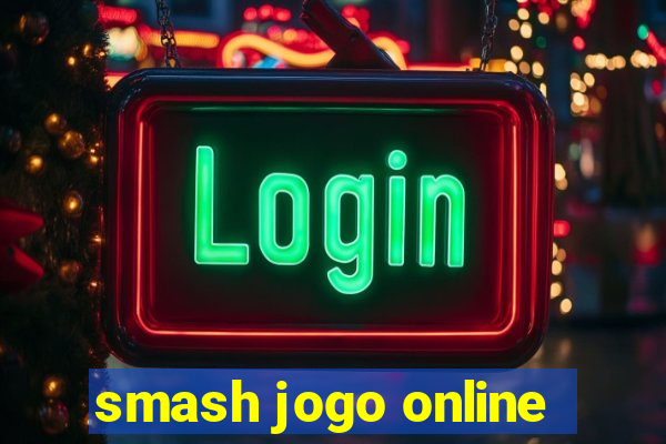 smash jogo online