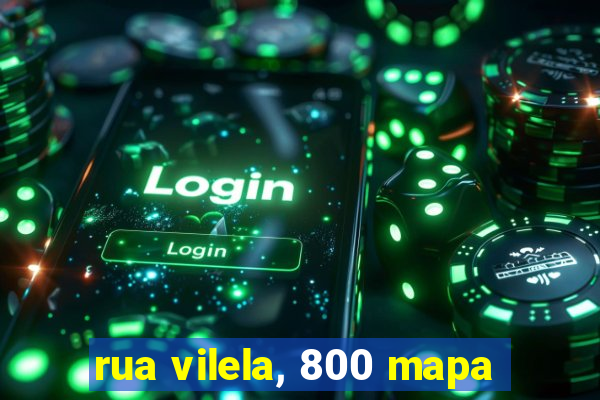 rua vilela, 800 mapa