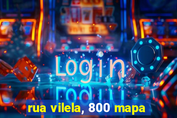 rua vilela, 800 mapa