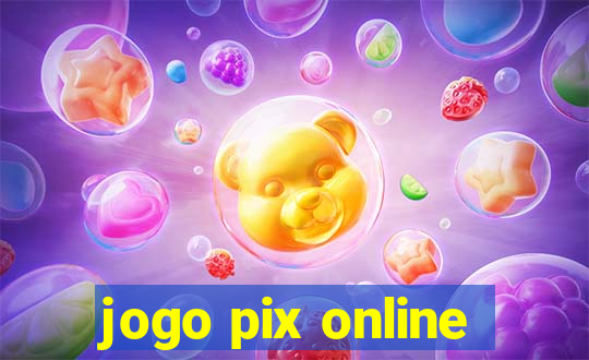 jogo pix online