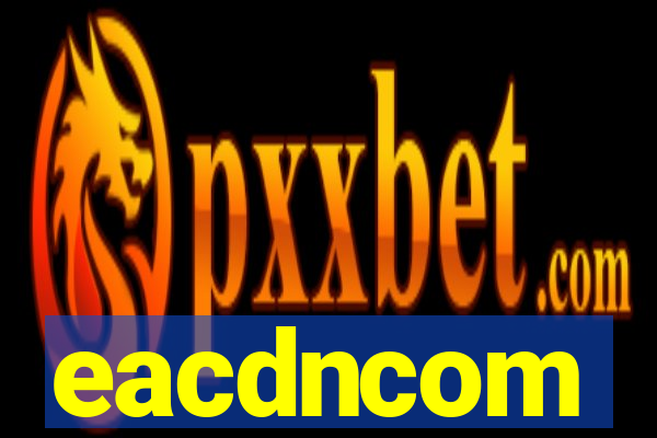 eacdncom