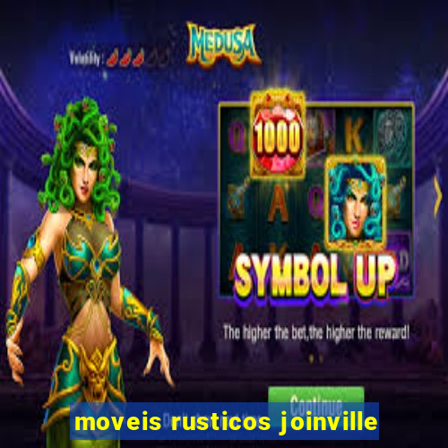 moveis rusticos joinville