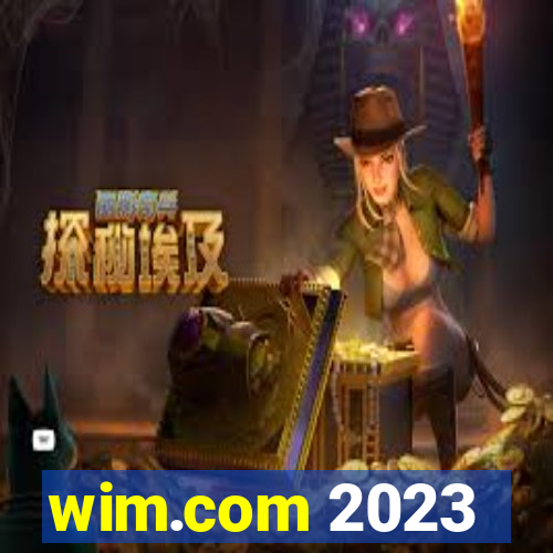 wim.com 2023
