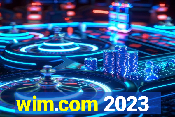 wim.com 2023