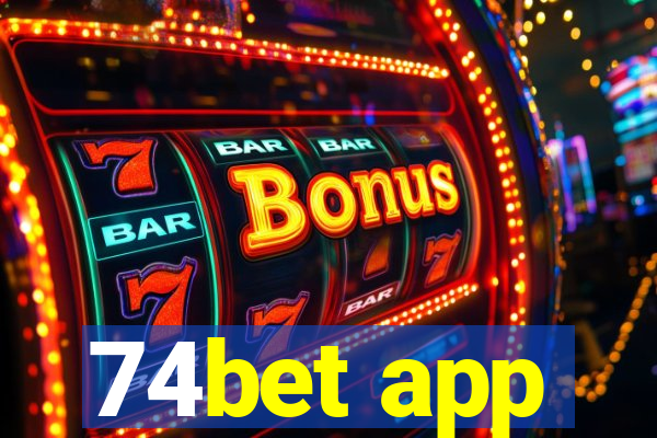 74bet app