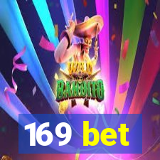 169 bet