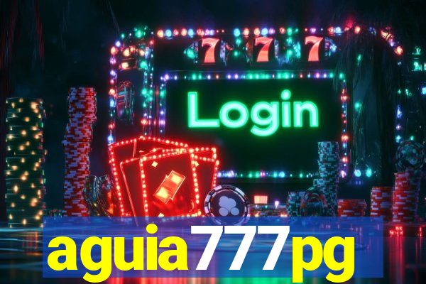 aguia777pg
