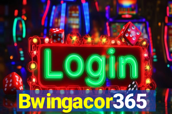 Bwingacor365