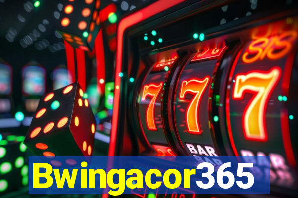 Bwingacor365