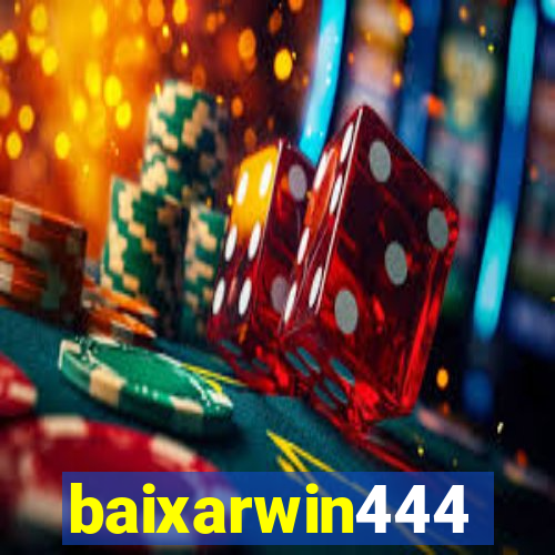 baixarwin444