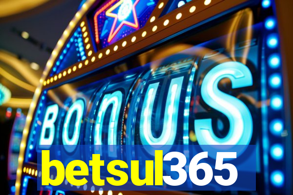 betsul365