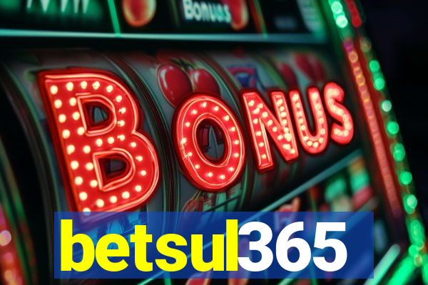 betsul365