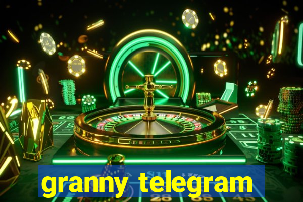 granny telegram