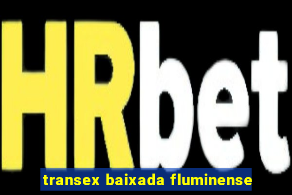 transex baixada fluminense