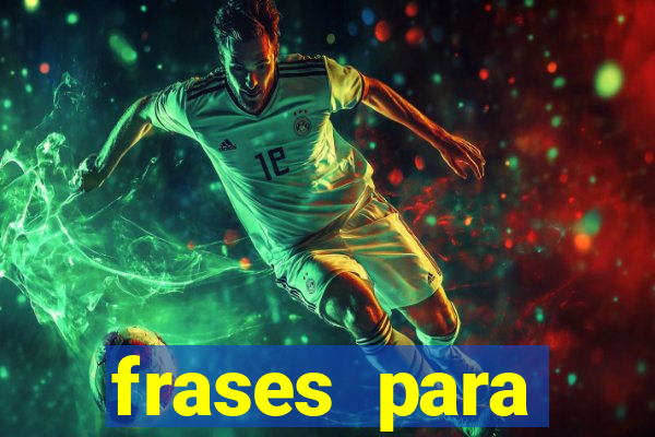 frases para provocar rivais