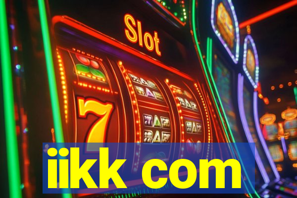 iikk com