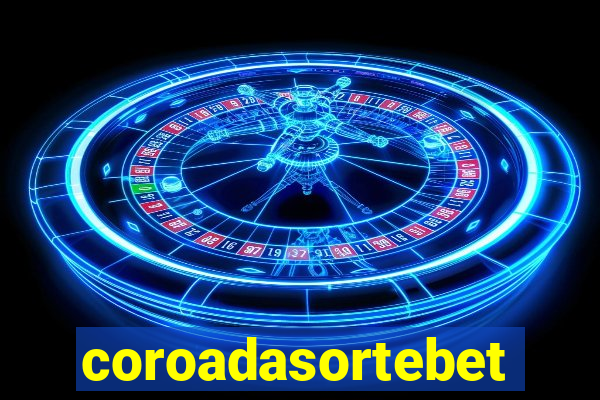 coroadasortebet.com