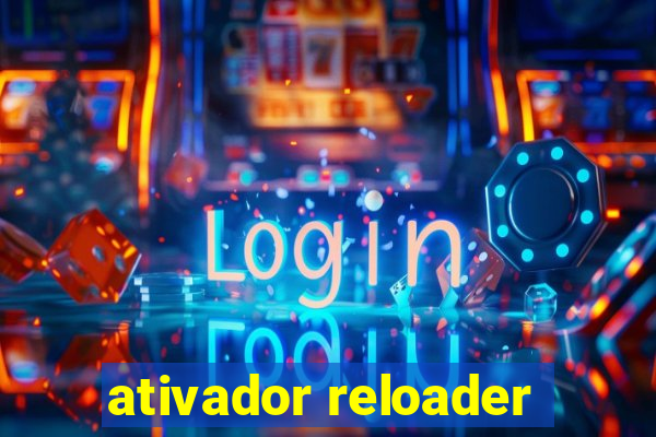 ativador reloader