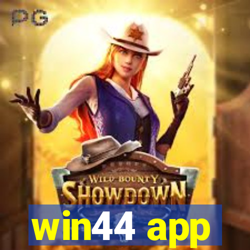 win44 app