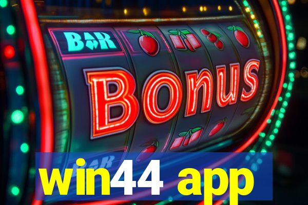win44 app