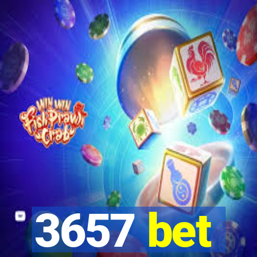 3657 bet