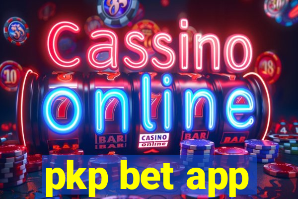 pkp bet app