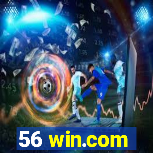 56 win.com