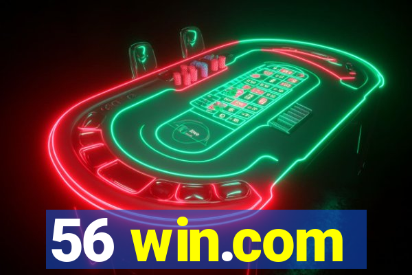 56 win.com