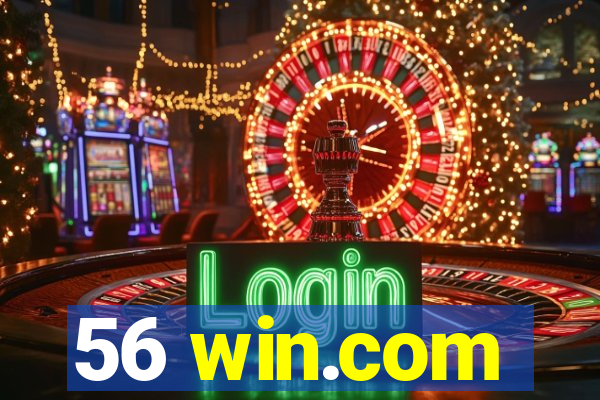 56 win.com