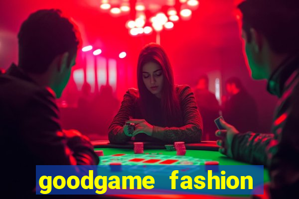 goodgame fashion click jogos