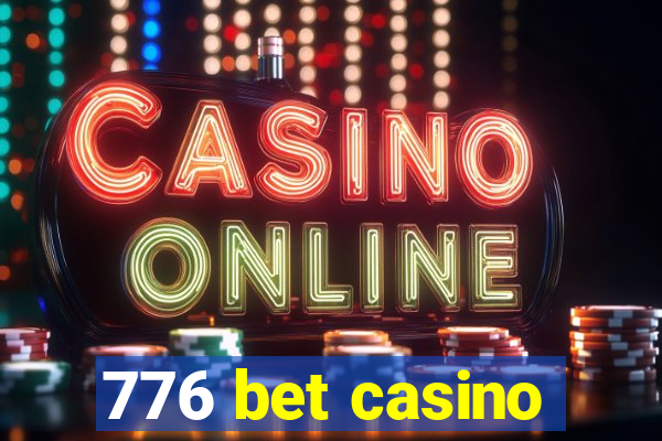 776 bet casino