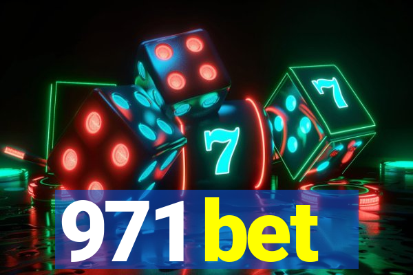 971 bet