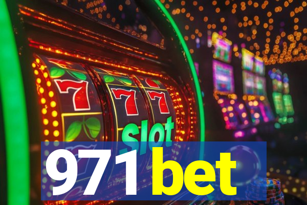 971 bet