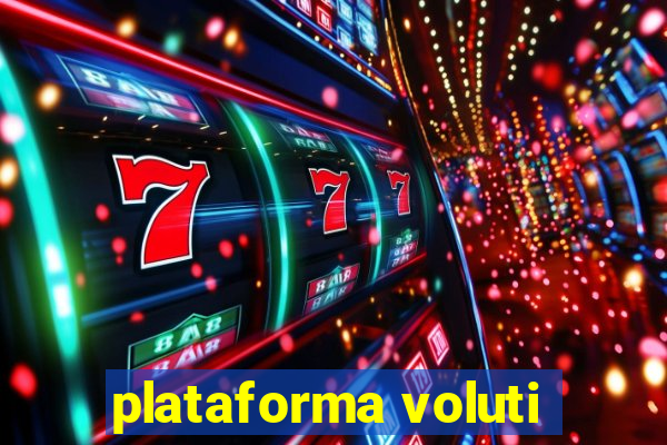 plataforma voluti