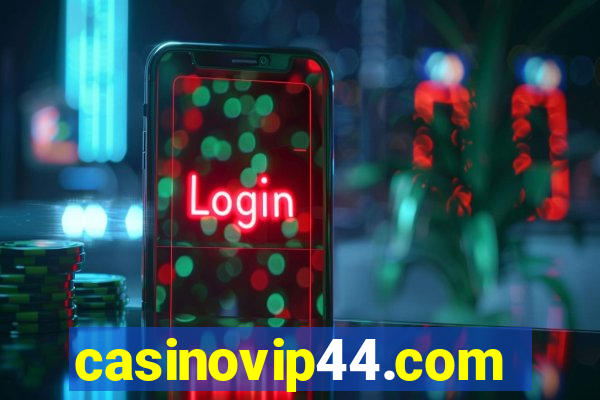 casinovip44.com