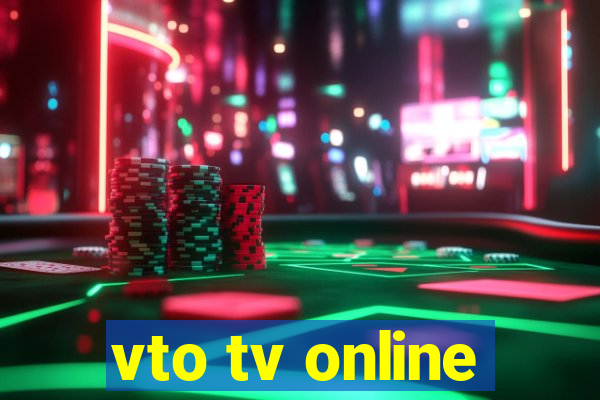 vto tv online
