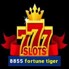 8855 fortune tiger