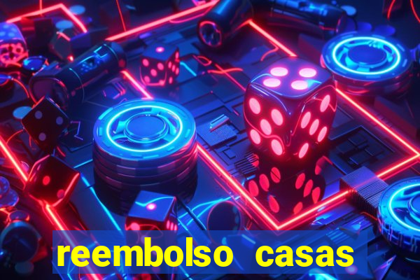 reembolso casas bahia pix