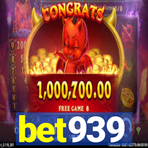 bet939