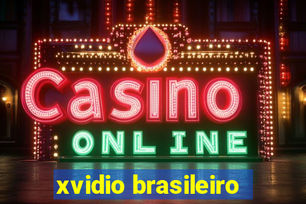 xvidio brasileiro