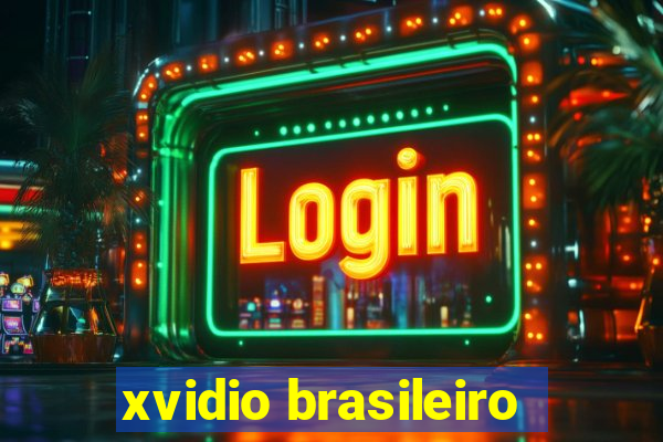 xvidio brasileiro