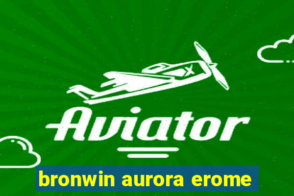 bronwin aurora erome