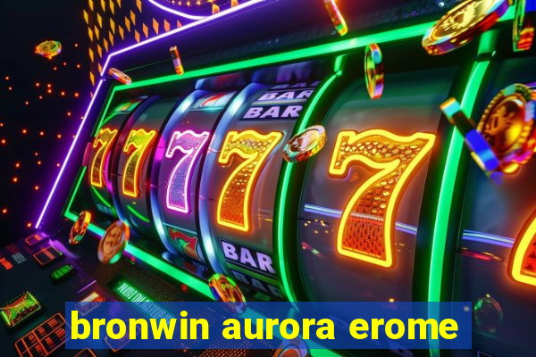 bronwin aurora erome