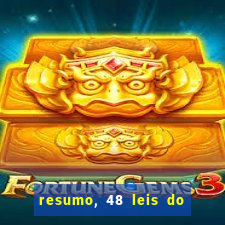 resumo, 48 leis do poder pdf